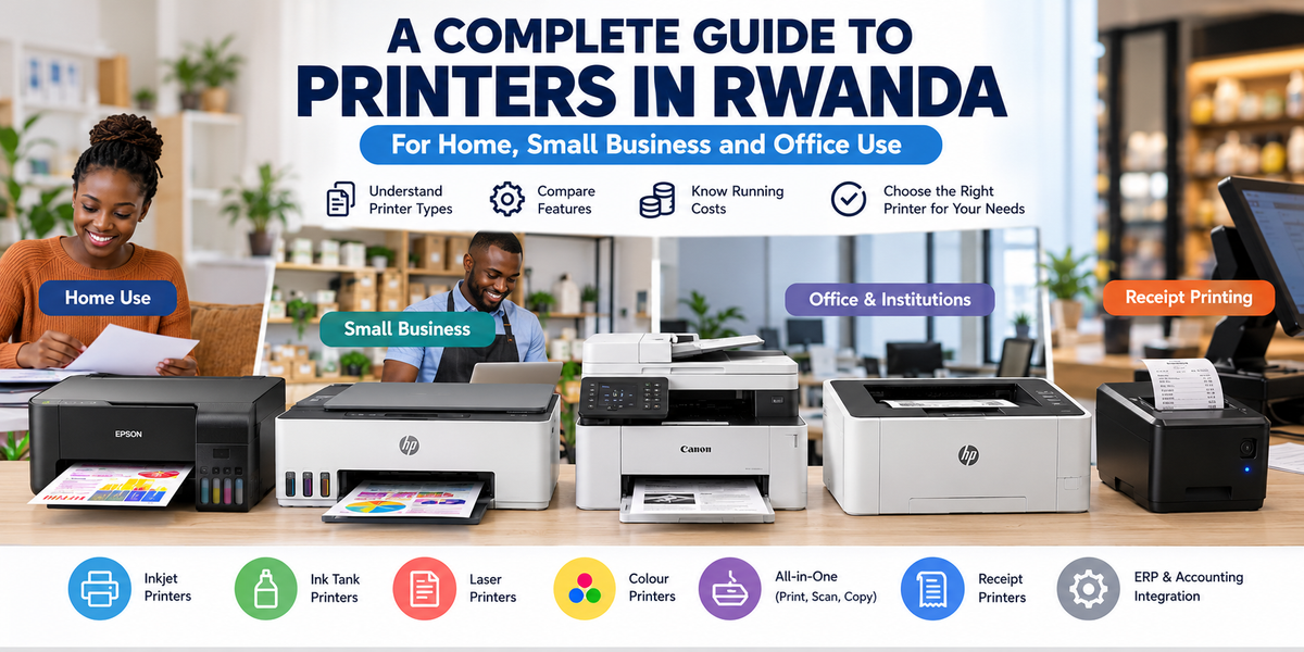Best Printers in Rwanda: A Complete Buying Guide for Home, Business and Office Use
